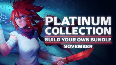 Build your own Platinum Collection - November 2024