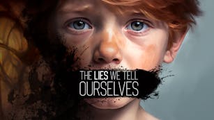 Product cover for The Lies We Tell Ourselves