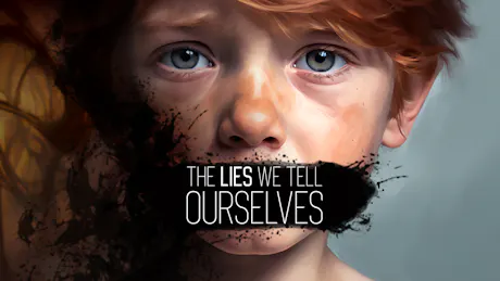 Product cover for The Lies We Tell Ourselves