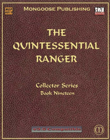The Quintessential Ranger