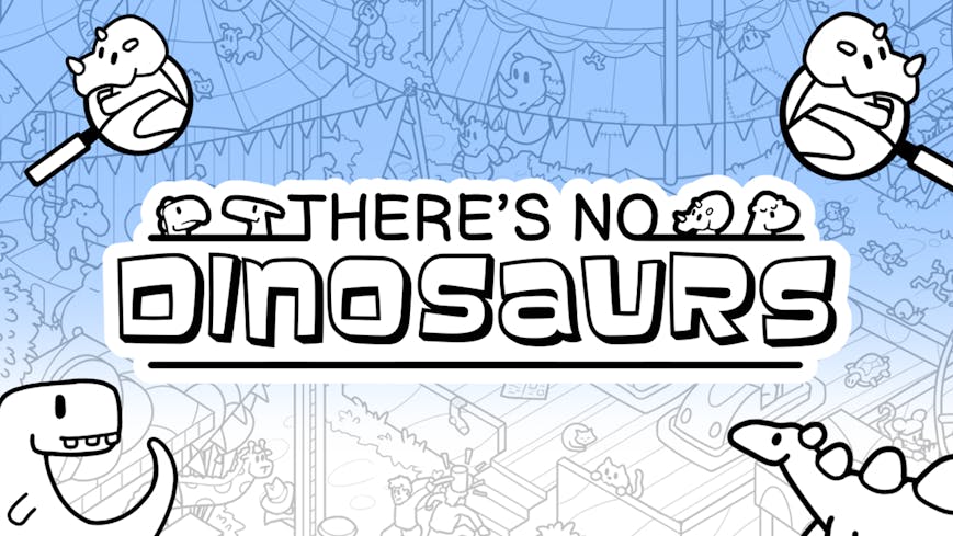 Product cover for There's No Dinosaurs