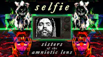 Product cover for Selfie : Sisters of the Amniotic Lens