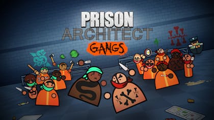 Prison Architect: Gangs - DLC