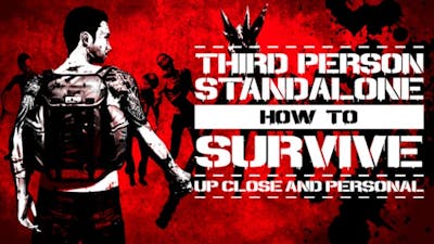 How To Survive: Third Person Standalone