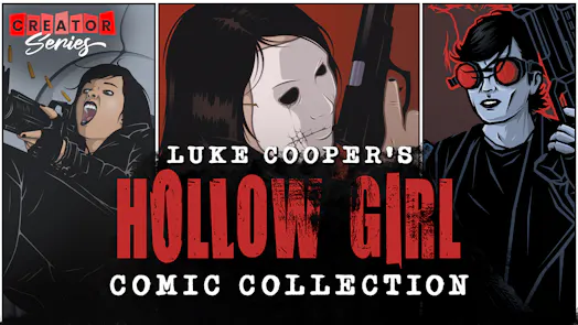 Luke Cooper's Hollow Girl Comic Collection