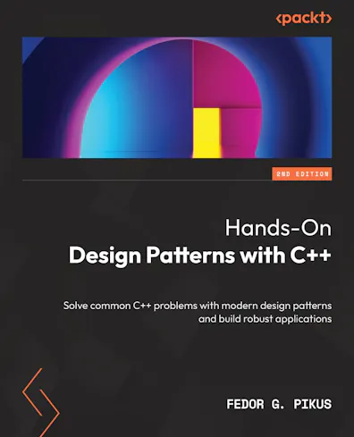 Hands-On Design Patterns with C++ Second Edition
