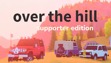 over the hill - Supporter Edition