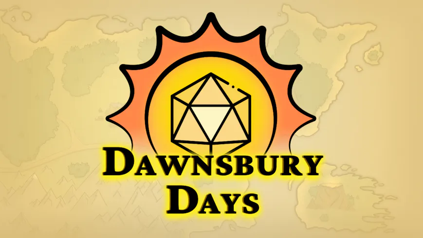 Dawnsbury Days