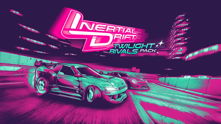 Inertial Drift - Twilight Rivals DLC