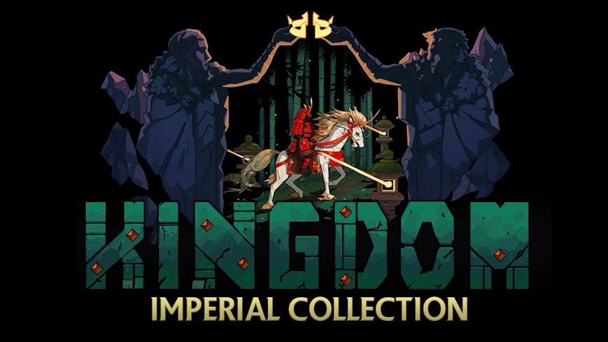 Kingdom Imperial Collection