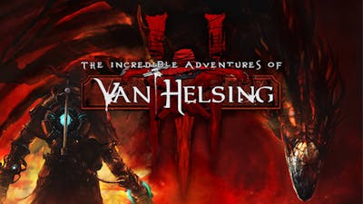 The Incredible Adventures of Van Helsing III