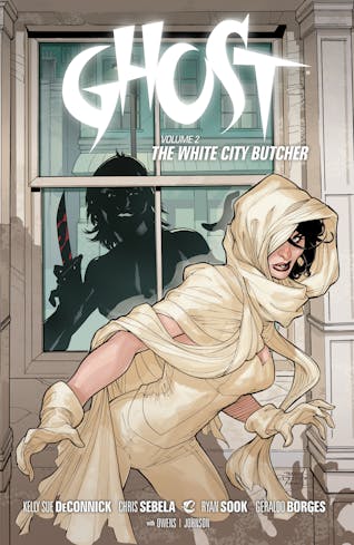 Ghost Volume 2: The White City Butcher