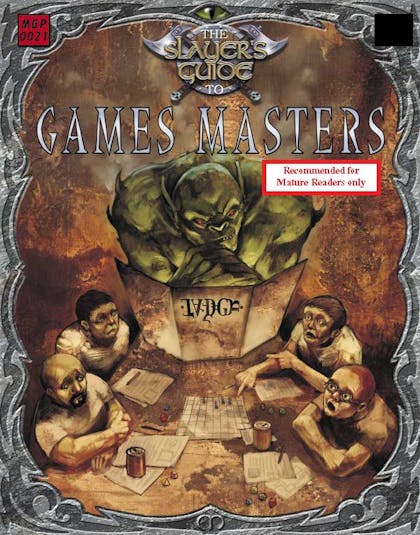 The Slayer's Guide to Games Masters