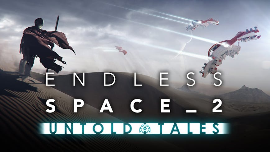 Endless Space® 2 - Untold Tales