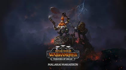 Product cover for Total War: WARHAMMER III - Malakai – Thrones of Decay - DLC