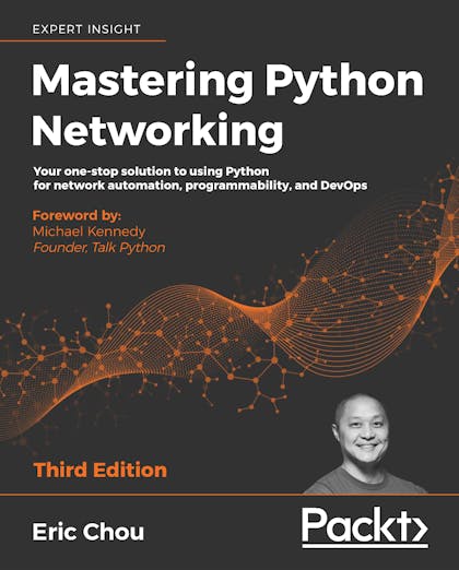 Mastering Python Networking - Third Edition