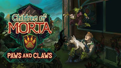Children of Morta - Paws and Claws