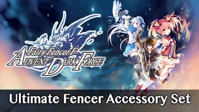 Fairy Fencer F ADF Ultimate Fencer Accessory Set