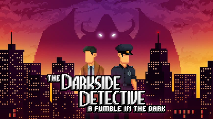 The Darkside Detective: A Fumble in the Dark