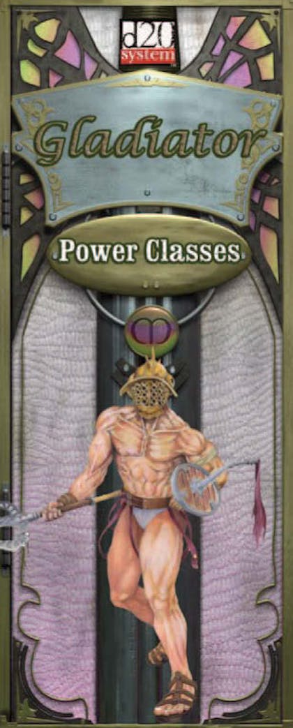 Power Classes: Gladiator