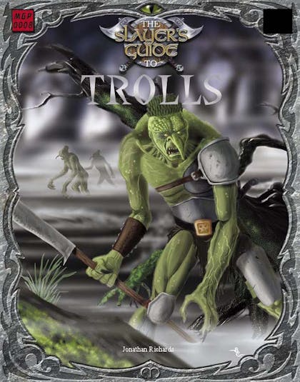The Slayer's Guide to Trolls