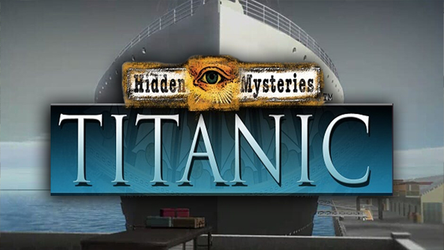 Hidden Mysteries: Titanic
