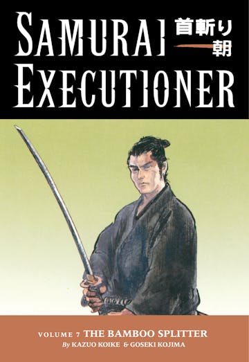 Product cover for Samurai Executioner Volume 7: The Bamboo Splitter