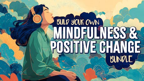 Product cover for Build your own Mindfulness and Positive Change Bundle