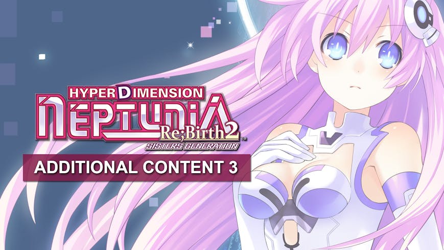 Product cover for Hyperdimension Neptunia Re;Birth2 Additional Content Pack 3 DLC