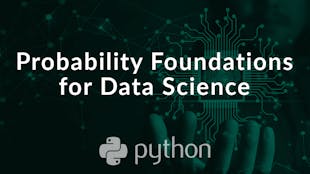 Probability Foundations for Data Science