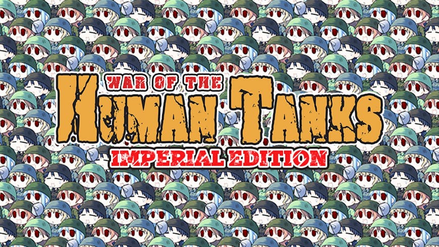 Product cover for War of the Human Tanks - Imperial Edition