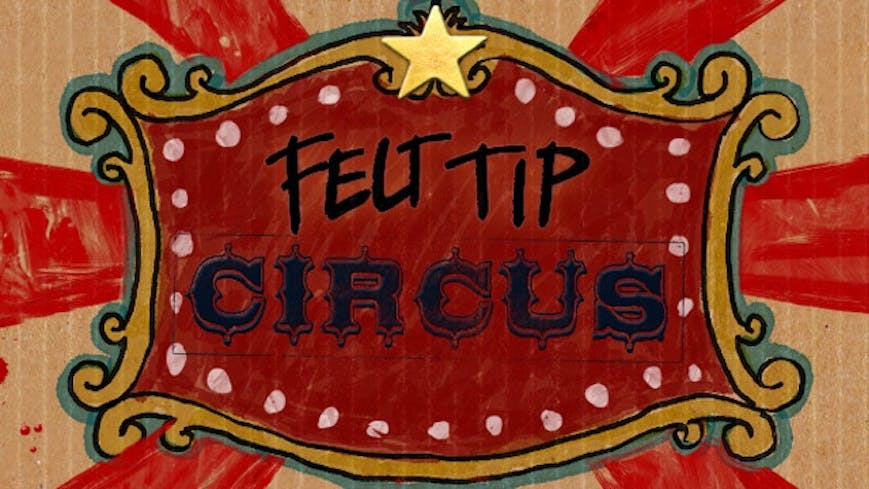 Product cover for Felt Tip Circus