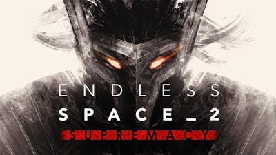 Endless Space 2 Supremacy Pc Mac Steam ダウンロード可能なコンテンツ Fanatical