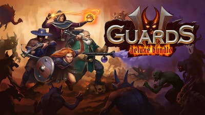 Guards II: Chaos in Hell - Deluxe Bundle