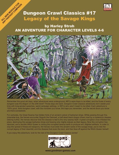 Dungeon Crawl Classics #17: Legacy of the Savage Kings