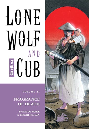 Product cover for Lone Wolf and Cub Volume 21: Fragrance of Death