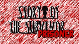 Product cover for Story of the Survivor : Prisoner