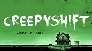 Creepy Shift: House For Sale