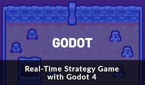 Real-Time Strategy Game with Godot 4