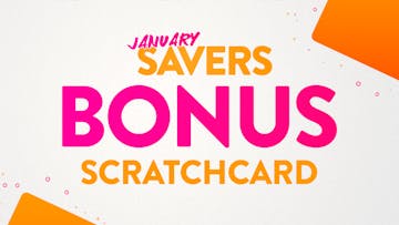 JANUARY SAVERS - SCRATCHCARD