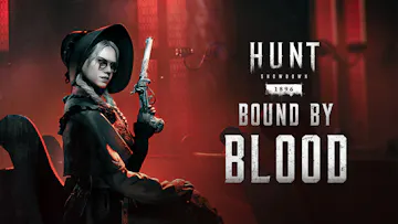 Hunt: Showdown 1896 – Bound by Blood