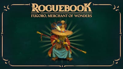 Roguebook - Fugoro, Merchant of Wonders - DLC