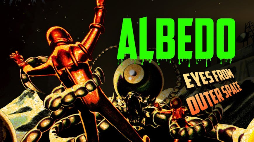 Albedo: Eyes from Outer Space