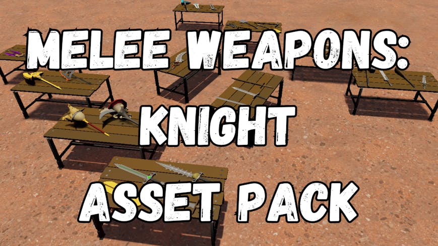 GameGuru MAX Low Poly Asset Pack - Knight Weapons Melee