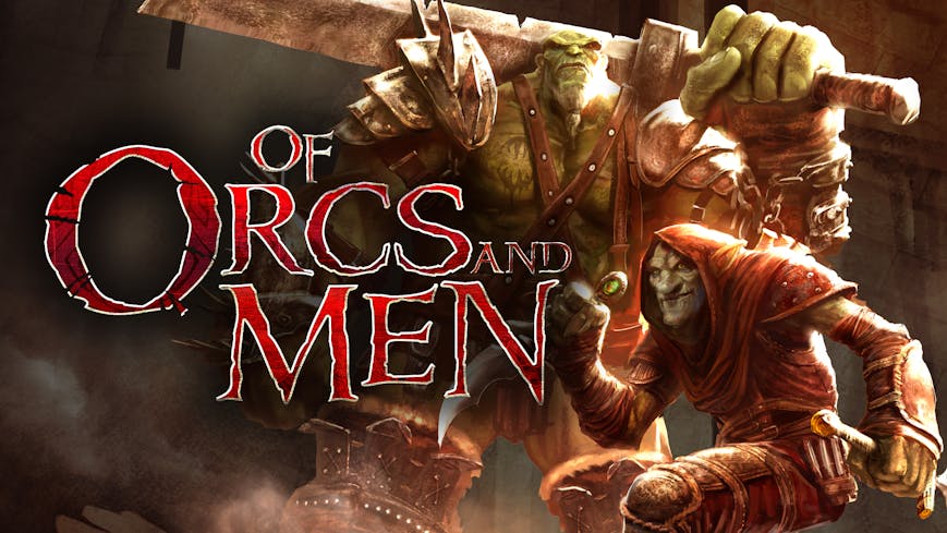 Of Orcs And Men