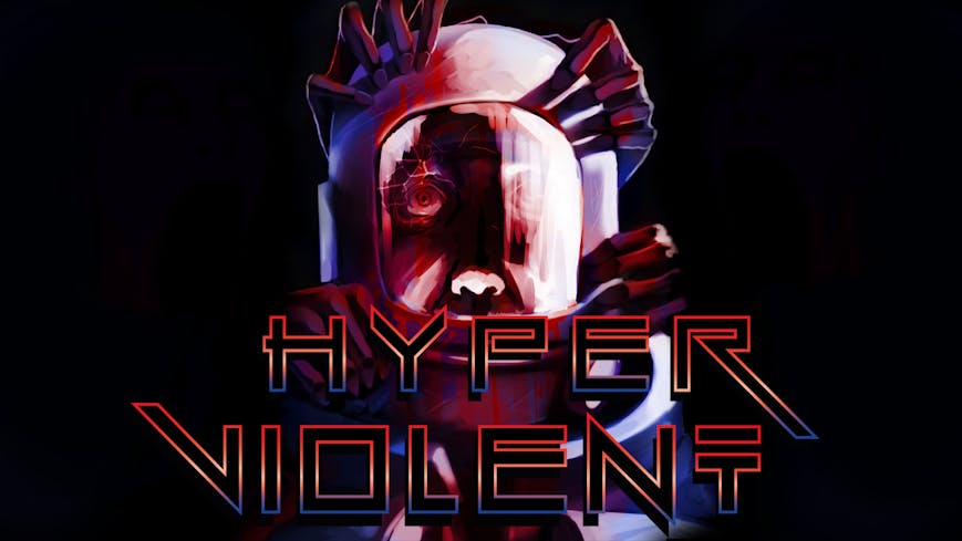 HYPERVIOLENT