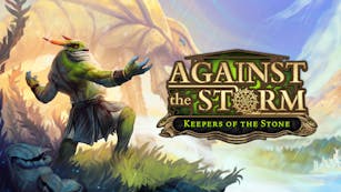 Product cover for Against the Storm - Keepers of the Stone - DLC