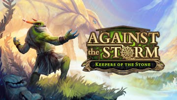 Against the Storm - Keepers of the Stone