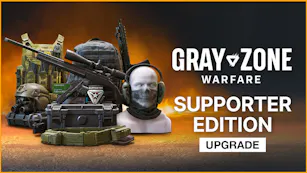 Product cover for Gray Zone Warfare - Supporter Edition Upgrade - DLC