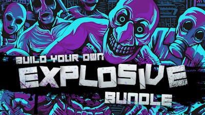 Build your own Explosive Bundle